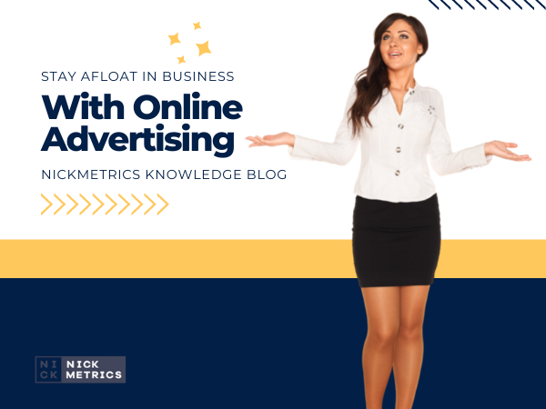 Stay Afloat In Business With Online Advertising Blog Featured Image