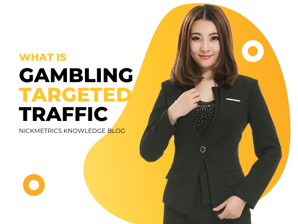Gambling Targeted Traffic Blog Featured Image