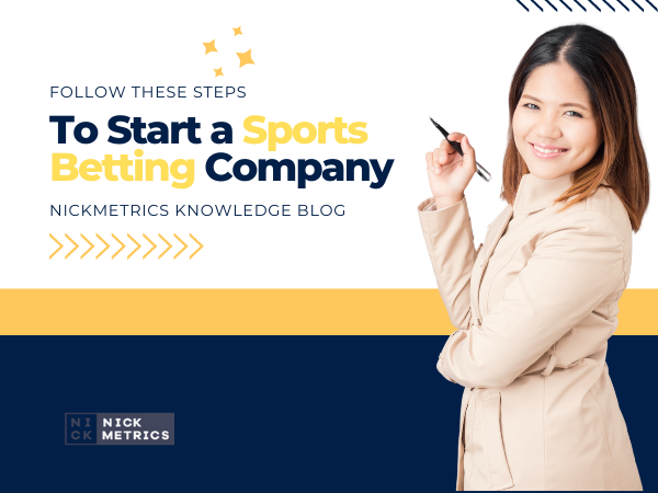 Steps To Start a Sports Betting Company Blog Featured Image