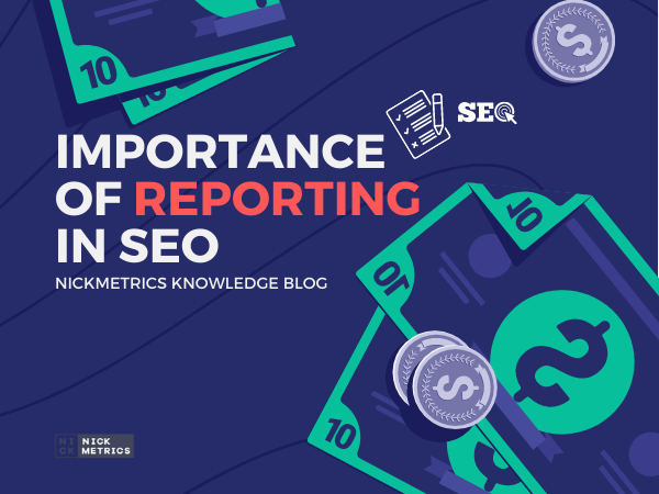 Importance Of Reporting In SEO Blog Featured Image