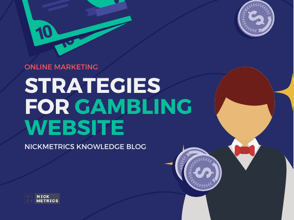 Online Marketing Strategies For Gambling Website Blog Featured Image