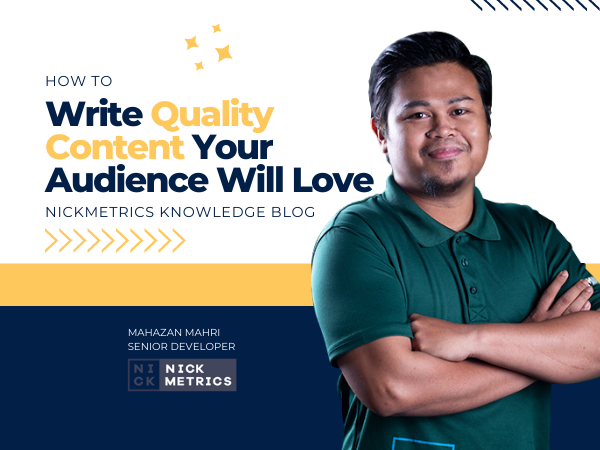 Write Quality Content Your Audience Will Love Blog Featured Image