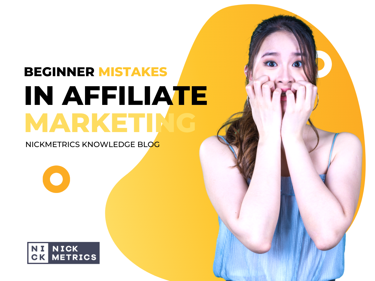 Beginner Mistakes in Affiliate Marketing Blog Featured Image