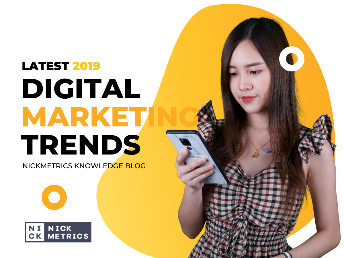 Digital Marketing 2019 Latest Trends Blog Featured Image