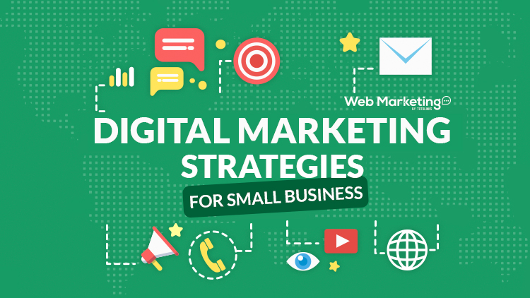 Digital Marketing Strategies For Small Business Blog Featured Image