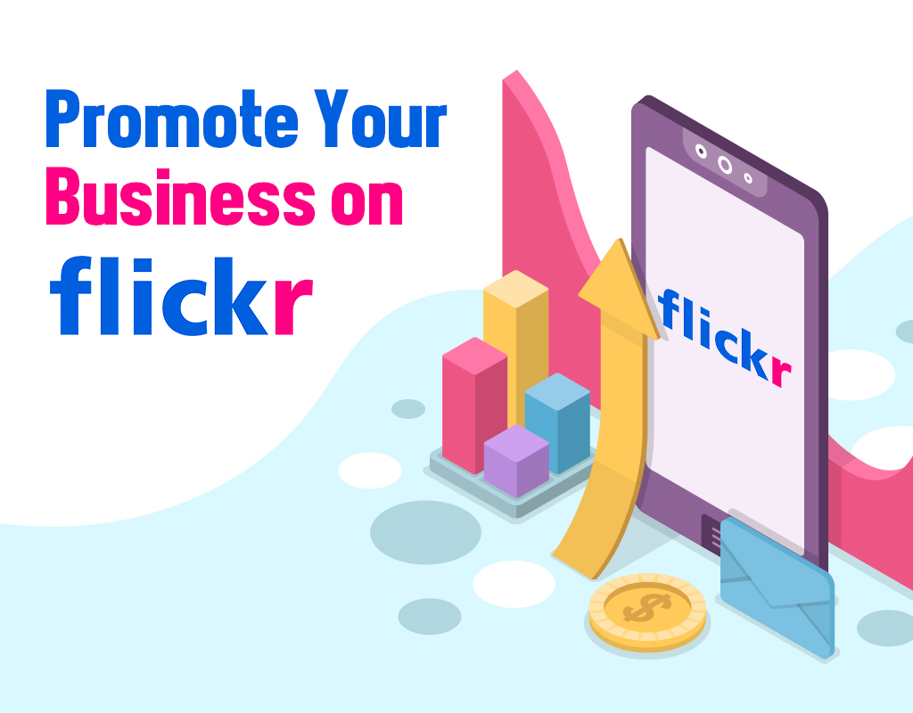 Promote Your Business on Flickr