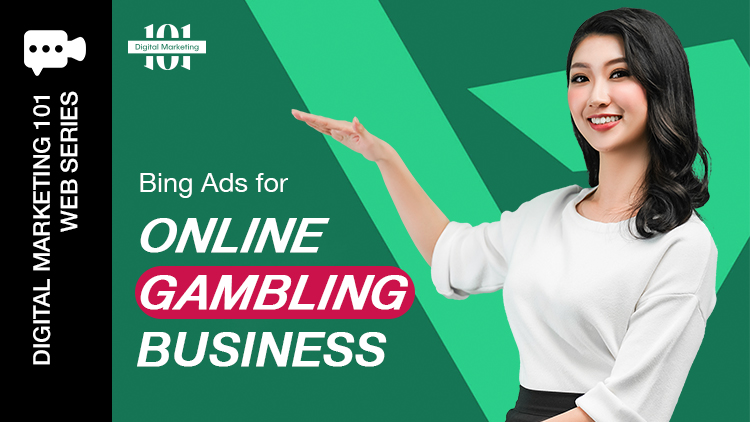 Bing Ads for Online Gambling Business Blog Featured Image