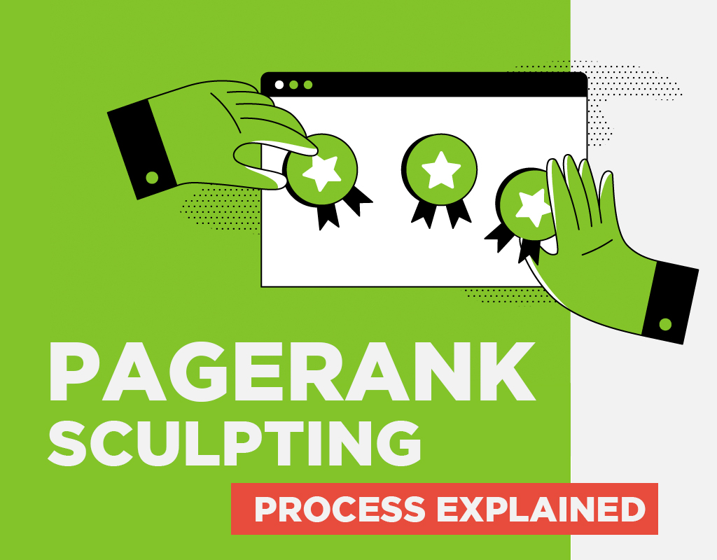 PageRank Sculpting Process Explained