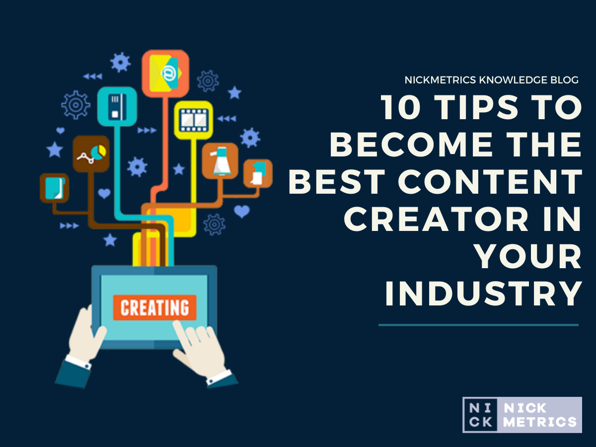 10 Tips To Become The Best Content Creator blog featured image