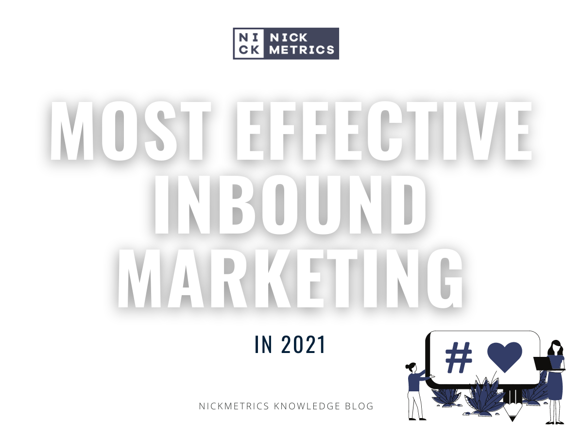 2021 Most Effective Inbound Marketing blog featured image