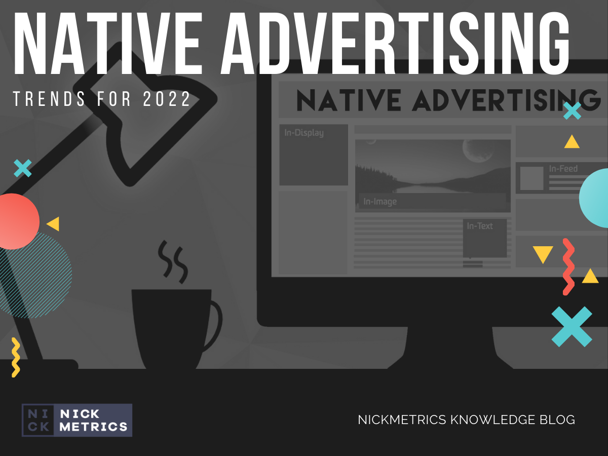2022 Native Advertising Trends blog featured image