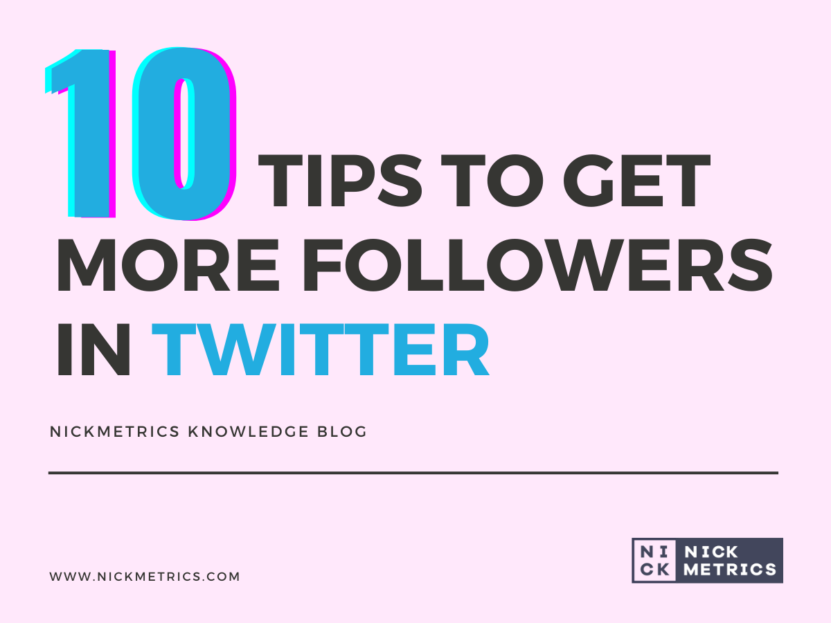 Tips To Get More Followers In Twitter blog featured image