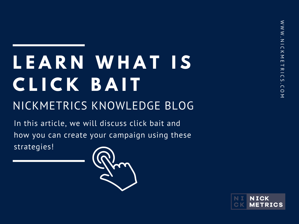 What Is Click Bait And How To Do It blog featured image
