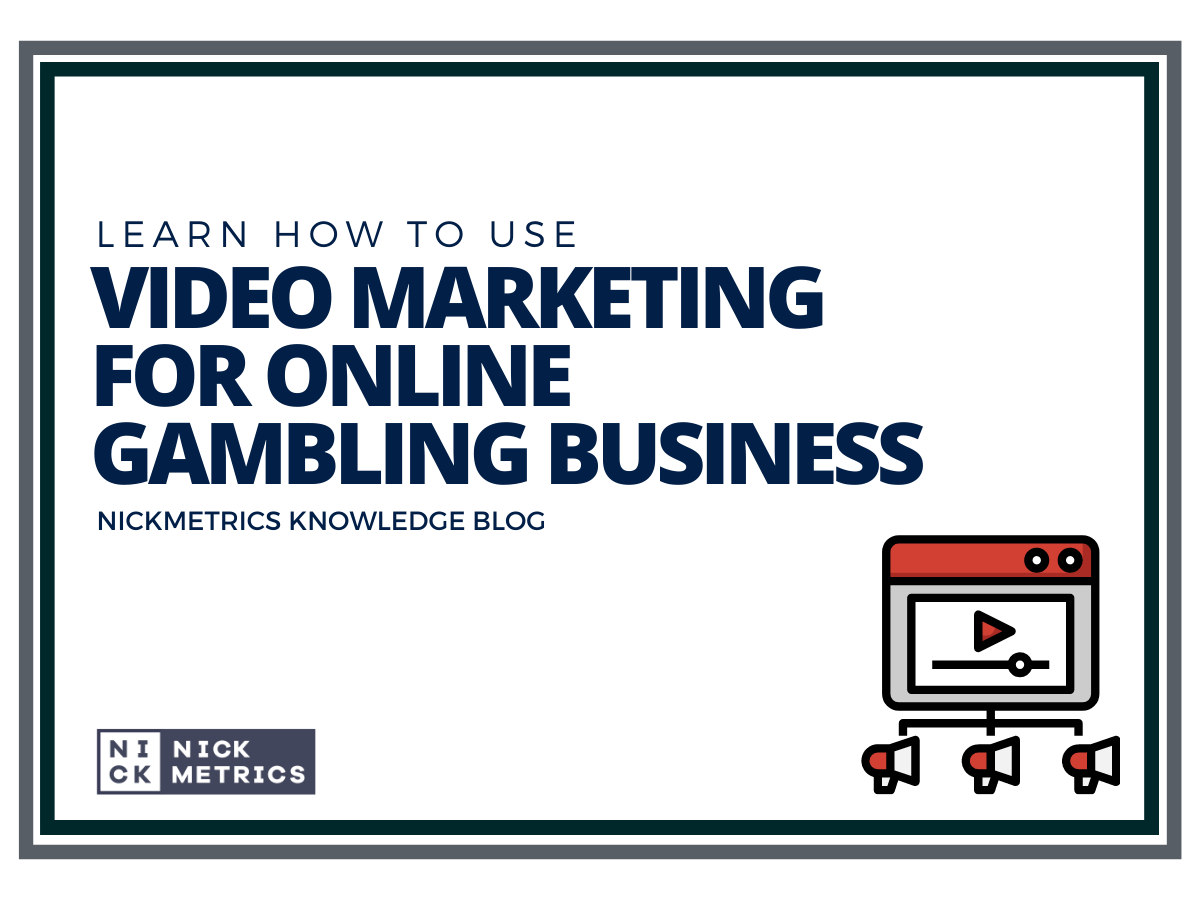 Implement Video Marketing In Online Gambling Business blog featured image
