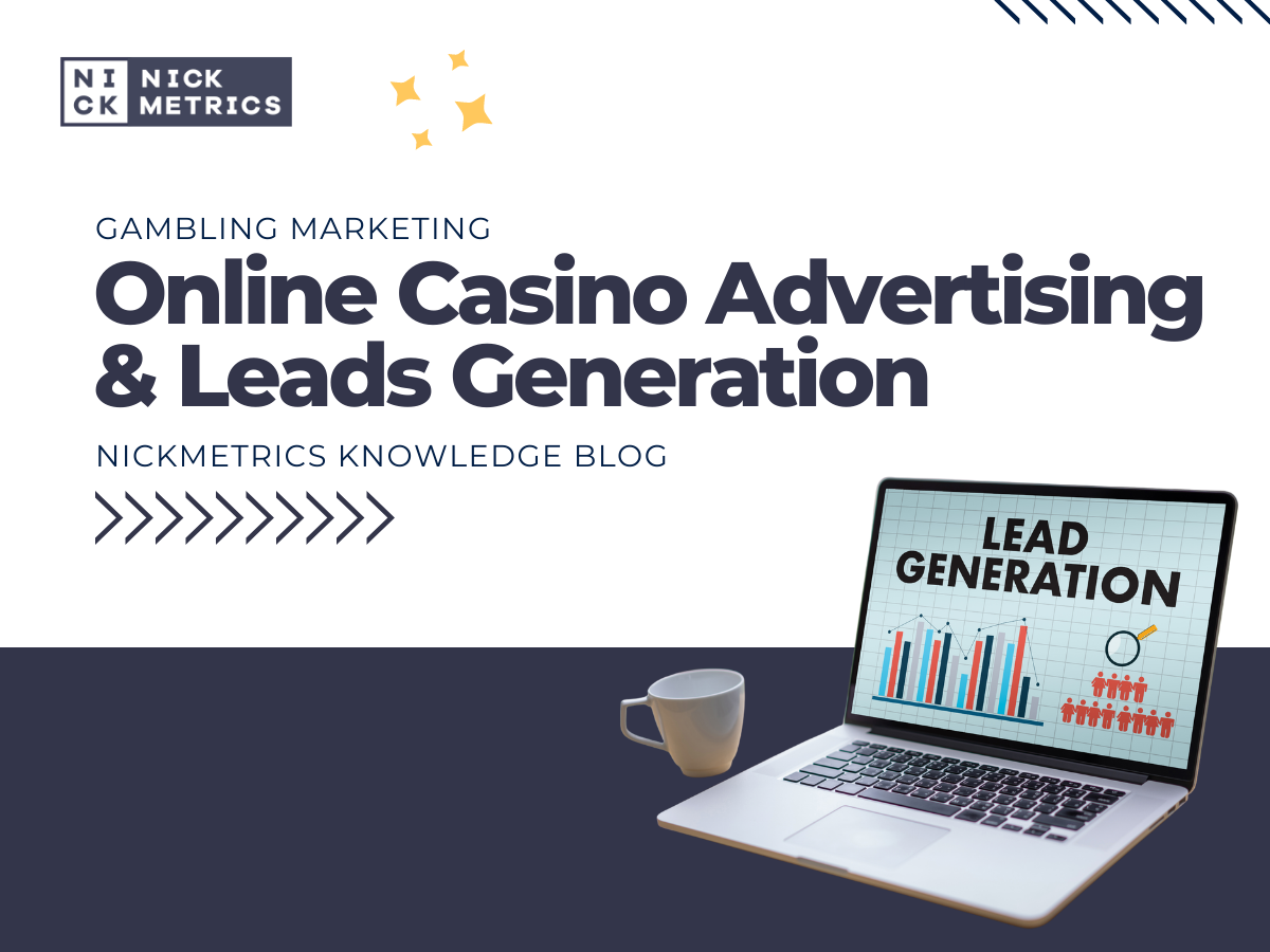 Casino Advertising & Leads Generation Blog Featured Image