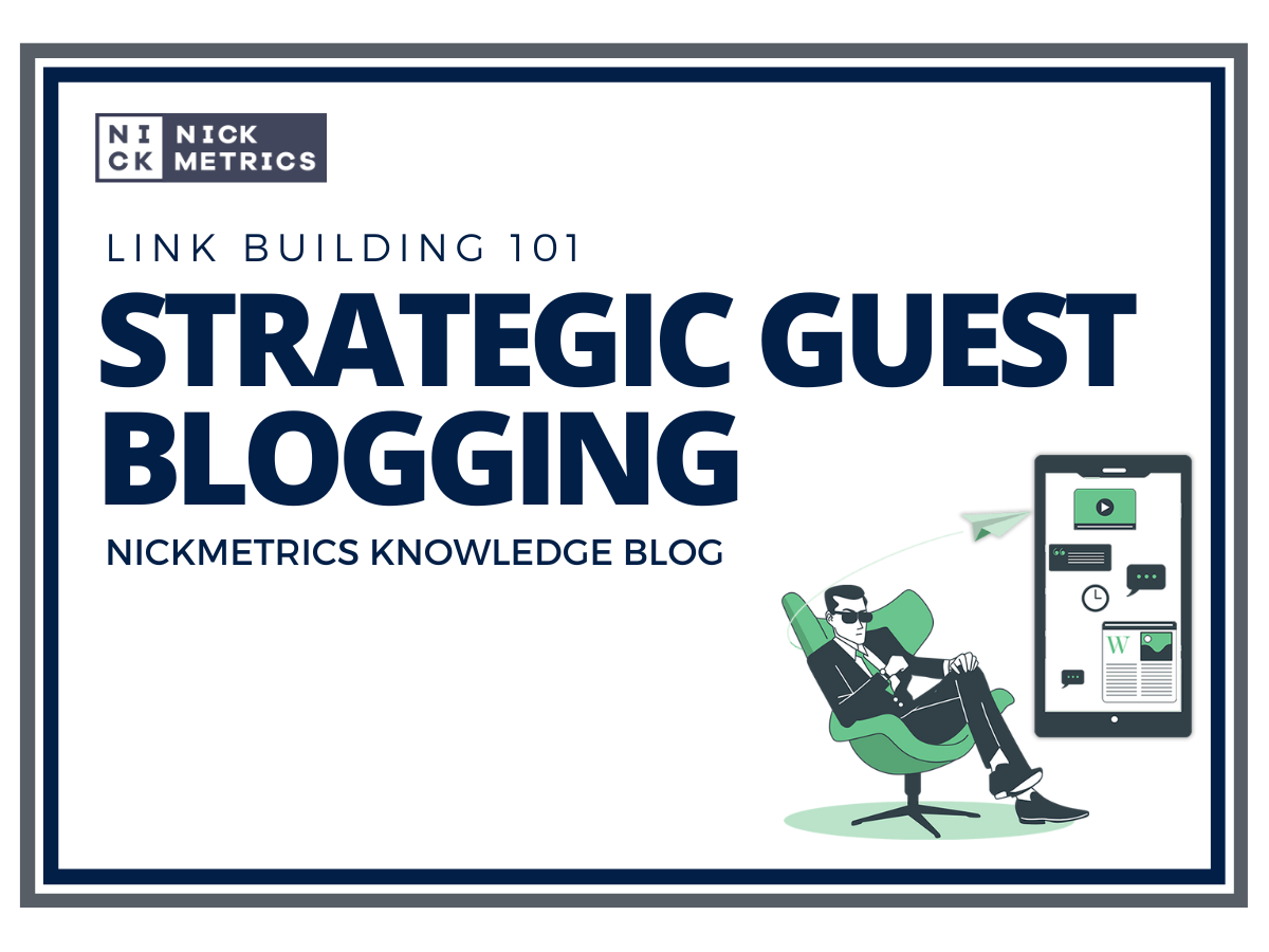Strategic Guest Blogging Blog FEatured Image