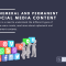 Ephemeral And Permanent Social Media Content