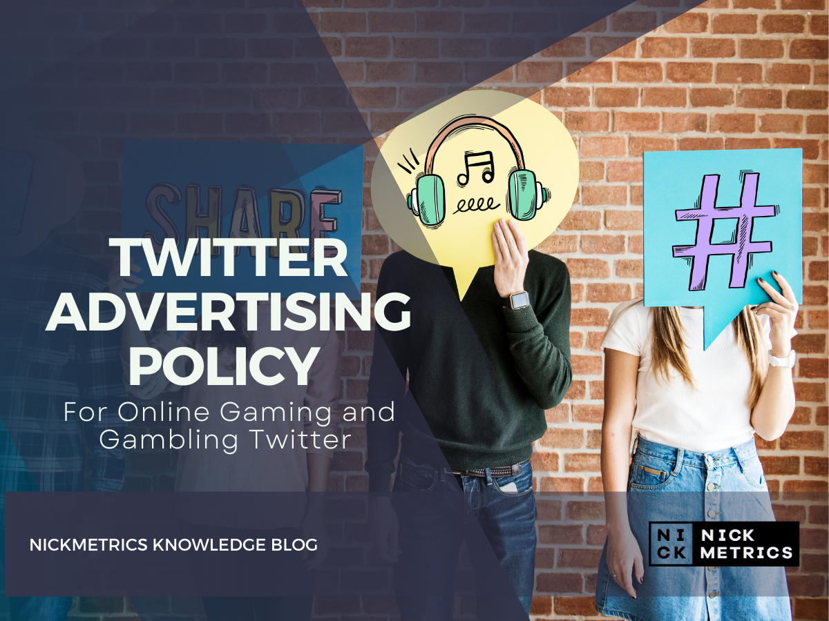 Online Gaming and Gambling Twitter Advertising Policy blog featured image