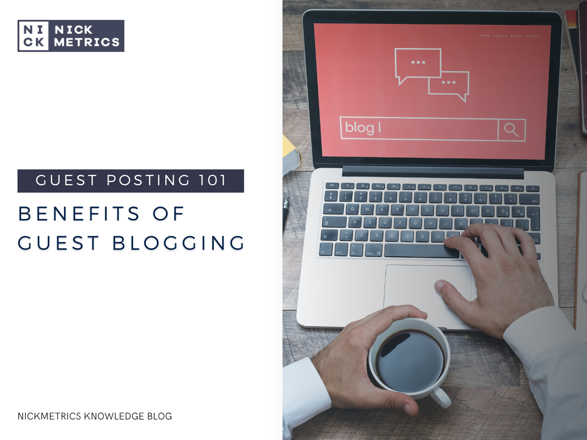 Benefits Of Guest Blogging Blog Featured Image