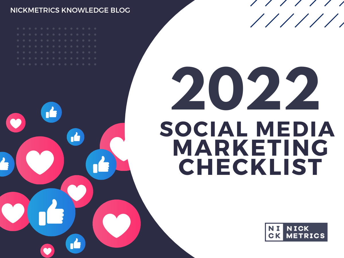 2022 Social Media Marketing Checklist Blog Featured Image