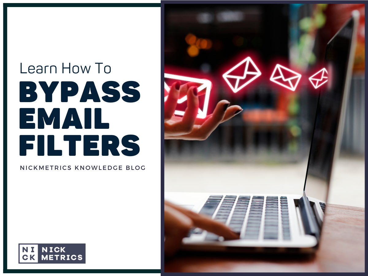 How To Bypass Email Filters And Take Your Campaign To Another Level Blog FEatured Image