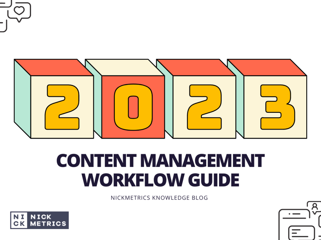 Everything About Content Management Workflow For 2023