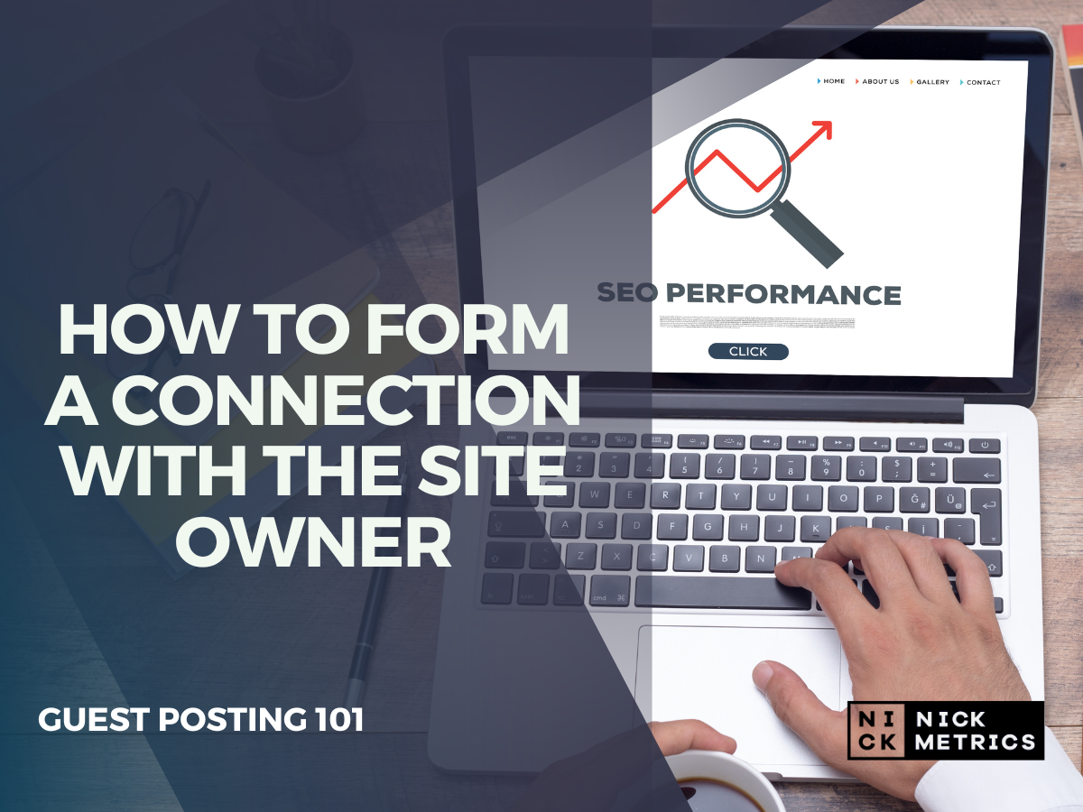 How To Form a Connection With The Site Owner Blog Featured Image